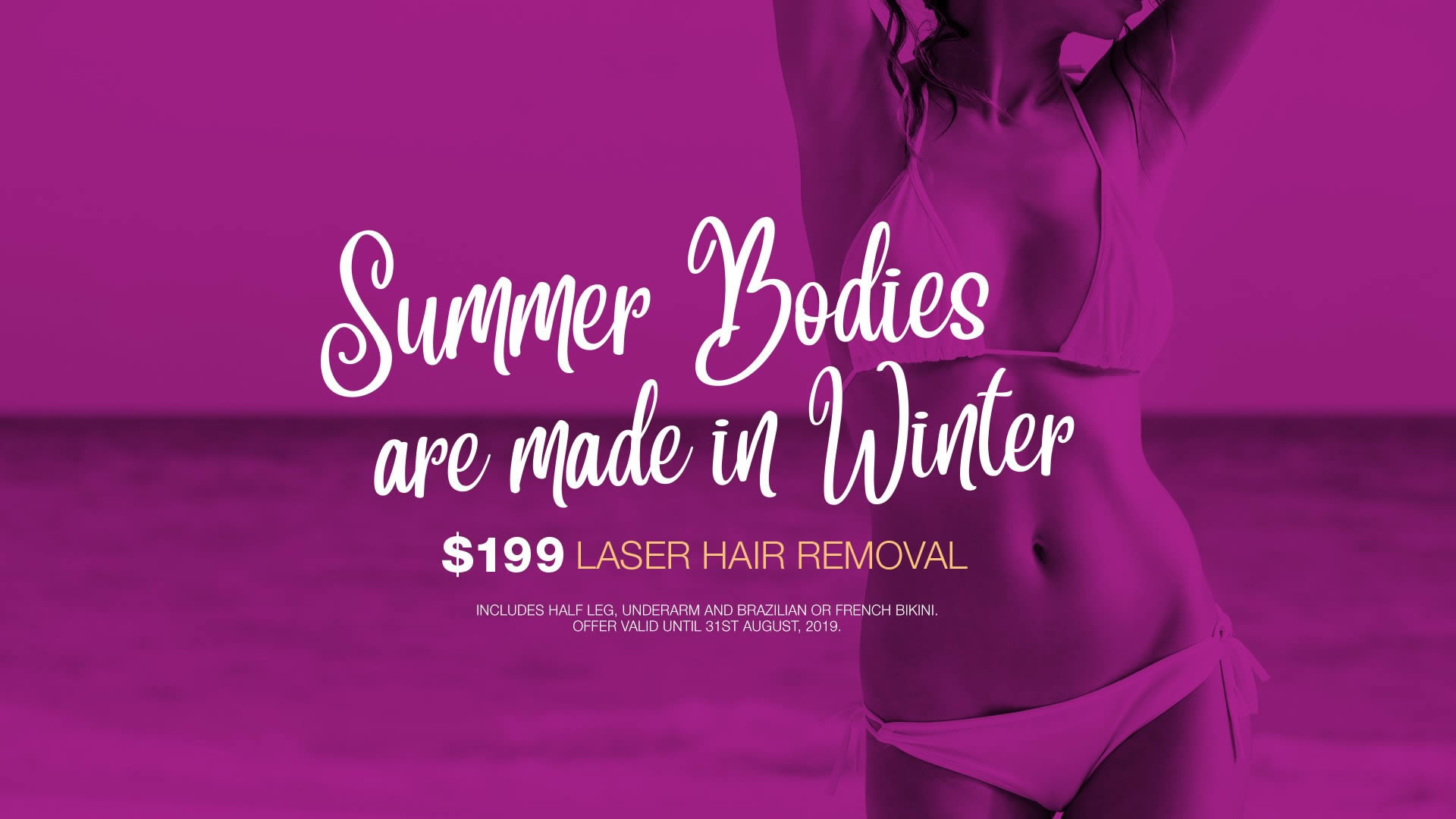 Summer Bodies are made in winter